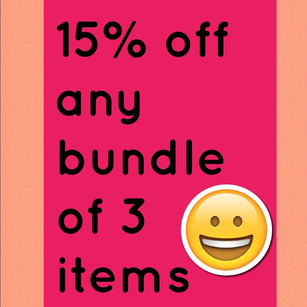 Bundle 3 and get 15 % off.